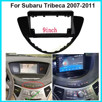  9-ИНЧОВ автомобили Радионавигационная DVD-Панел За Subaru Tribeca 2007-2014 Android Голям Екран, Радио Аудио Рамка