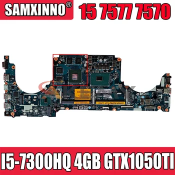  Akemy I5-7300HQ 4 GB GTX1050TI ЗА DELL INSPIRON 15 7577 7570 дънна Платка на лаптоп CKA50 CKF50 LA-E991P CN-03145M 3145M дънната Платка