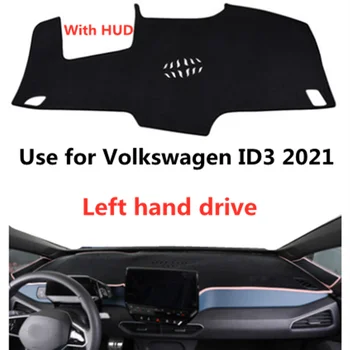  Taijs Подложка за Арматурното табло на Автомобила с ляв волана, Подложка за Volkswagen ID.3 2020 2021 2022 с HUD-Хит на Продажбите, Ново Записване, Модел