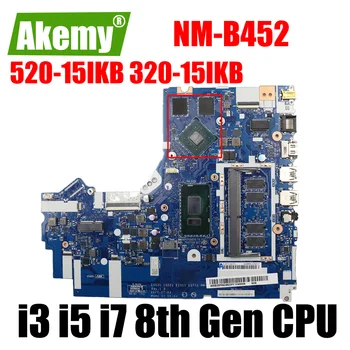  Дънна платка NM-B452 за Lenovo 520-15IKB 320-15IKB дънна платка на лаптоп дънна Платка I3-8130U I5-8250U I7-8550U процесор, 4 GB оперативна памет MX150 V2G