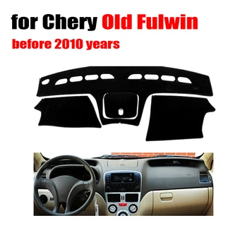  Капак табло на автомобила за Chery old FULWIN 2 г. до 2010 г. от ляво на волана dashmat pad арматурното табло, седалките маса pad аксесоари