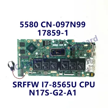  CN-097N99 097N99 97N99 дънна Платка за DELL 5480 5488 5580 дънна Платка на лаптоп 17859-1 с процесор SRFFW I7-8565U 100% напълно тествани OK